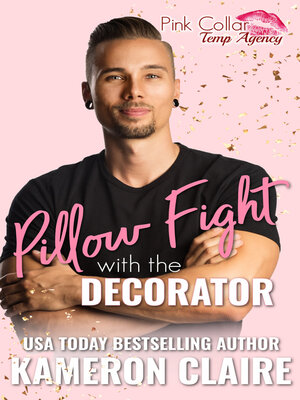 cover image of Pillow Fight with the Decorator
